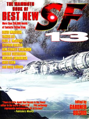 cover image of The Mammoth Book of Best New SF 13